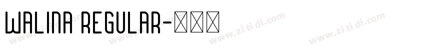 Walina Regular字体转换